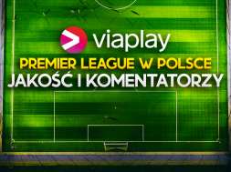 viaplay polska premier league jakość komentatorzy okładka