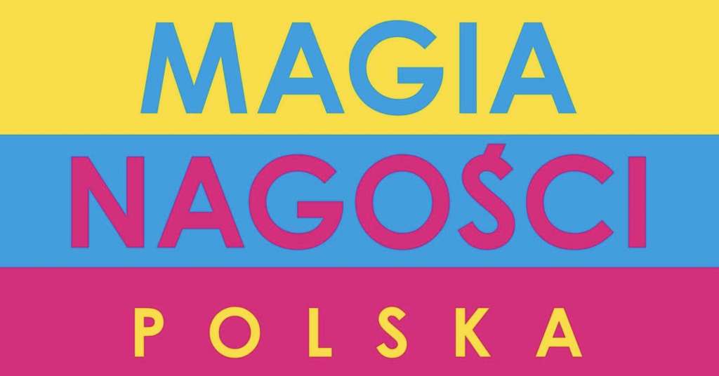 Kontrowersyjny program "Magia Nagości. Polska" powraca! Ujawniono datę premiery 3. sezonu. Gdzie oglądać?