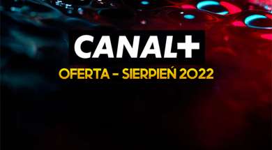 canal+ online filmy seriale oferta sierpień 2022 okładka