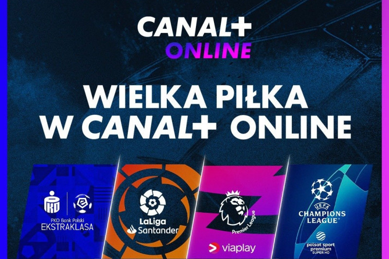 Nowy pakiet w CANAL+ online! Piłkarska mekka – dostęp do kilku czołowych lig! Jaka cena?
