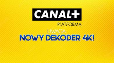 canal+ platforma nowy dekoder 4k okładka