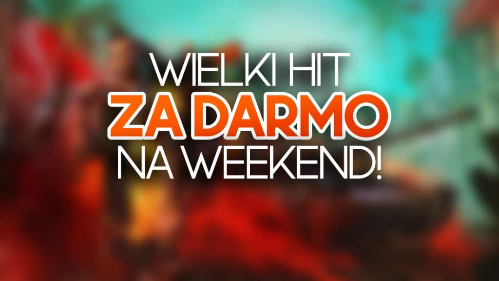 Darmowy weekend z hitową grą na PC i konsolach! Można przejść ją całą, a potem zniżka 60% na zakup!