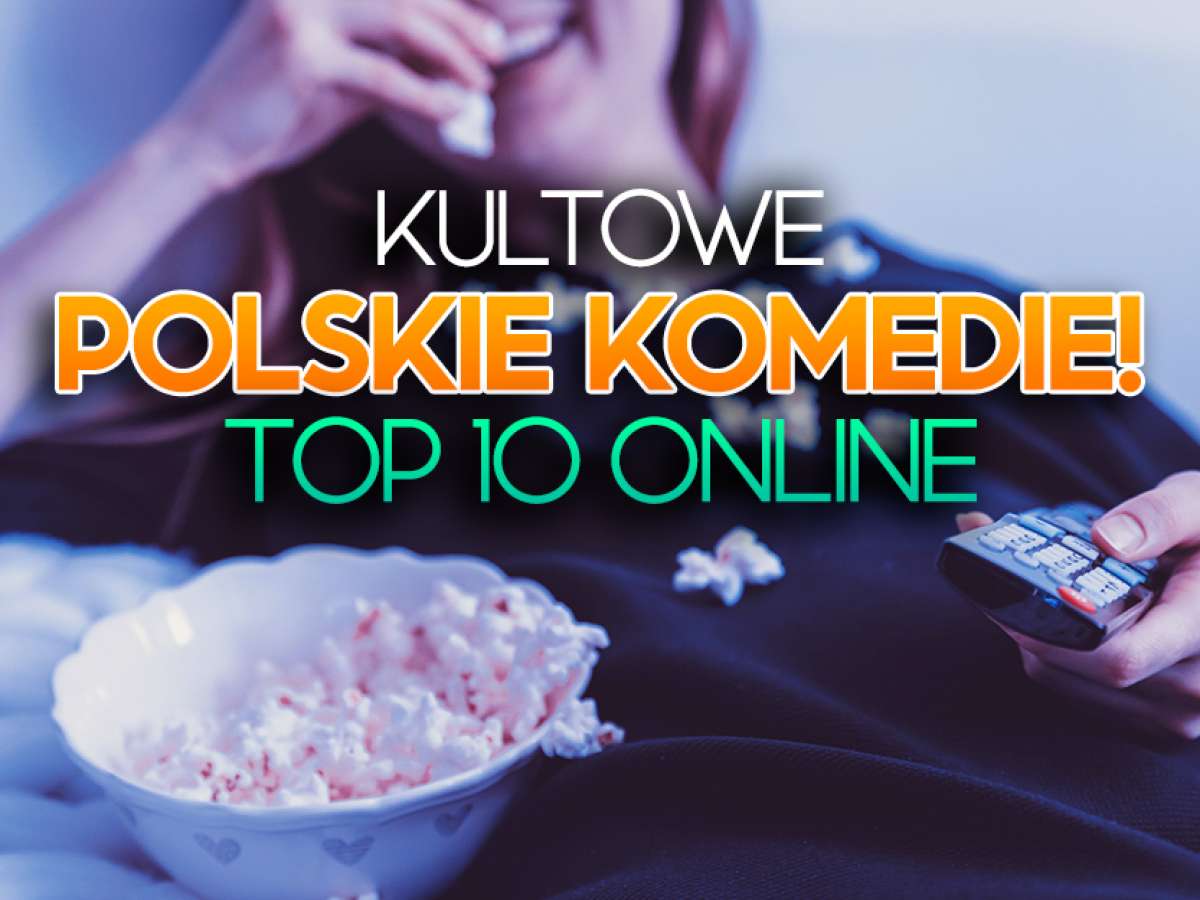 Compulsion Produktivitet Rådgiver Kultowe polskie komedie idealne na weekend! TOP 10 - tytuły, które wciąż  bawią. Gdzie obejrzeć online?