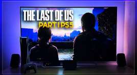 Kosmos. Tak wygląda The Last of Us Part I Remake na PS5! Recenzja i porównanie