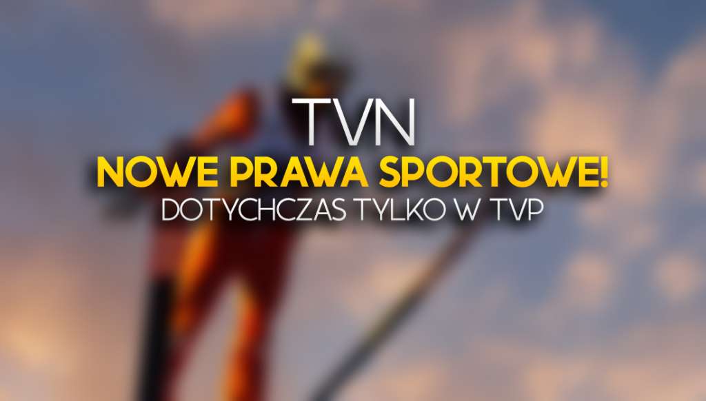 TVN przejął kluczowe prawa sportowe! Do tej pory te zawody były pokazywane tylko w TVP! O co chodzi?