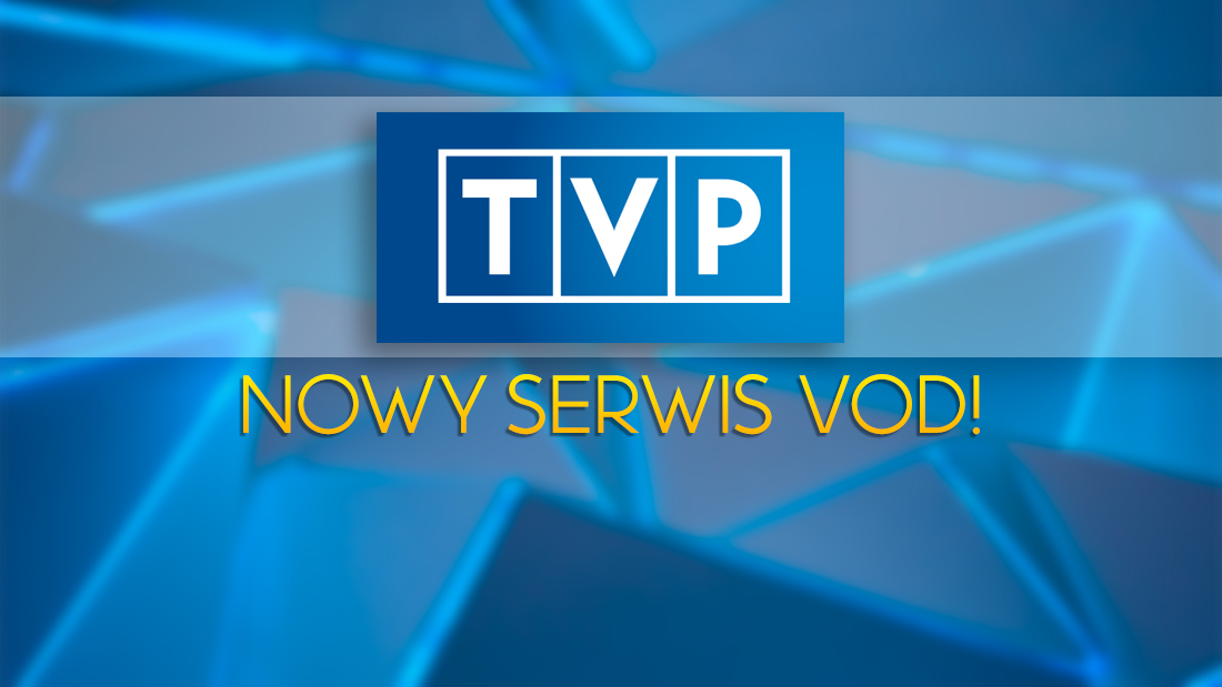 TVP VoD i TVP Go? Niedługo znikną! Telewizja Polska szykuje nowy serwis. Czy będzie darmowy?