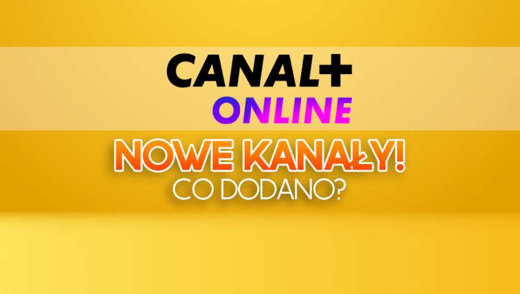 canal+ online streaming vod nowe kanały tvp 1 tvp 2