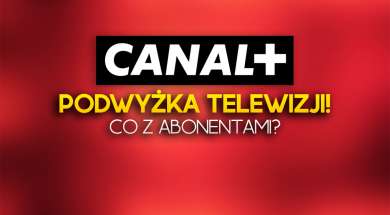 canal+ platforma telewizja satelitarna podwyżka okładka