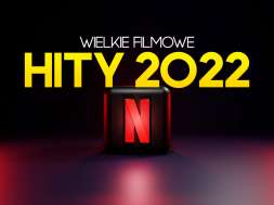 netflix filmy hity 2022 okładka