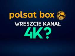 polsat box nowy kanał 4K okładka