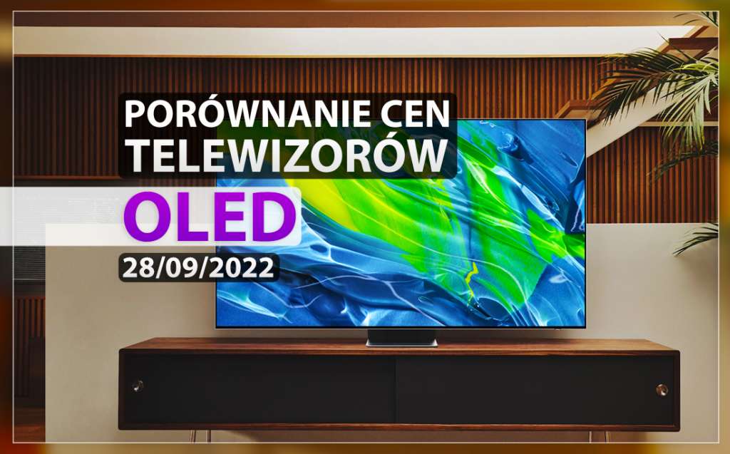 telewizor oled gdzie kupić ceny promocje rabaty sklepy 2022