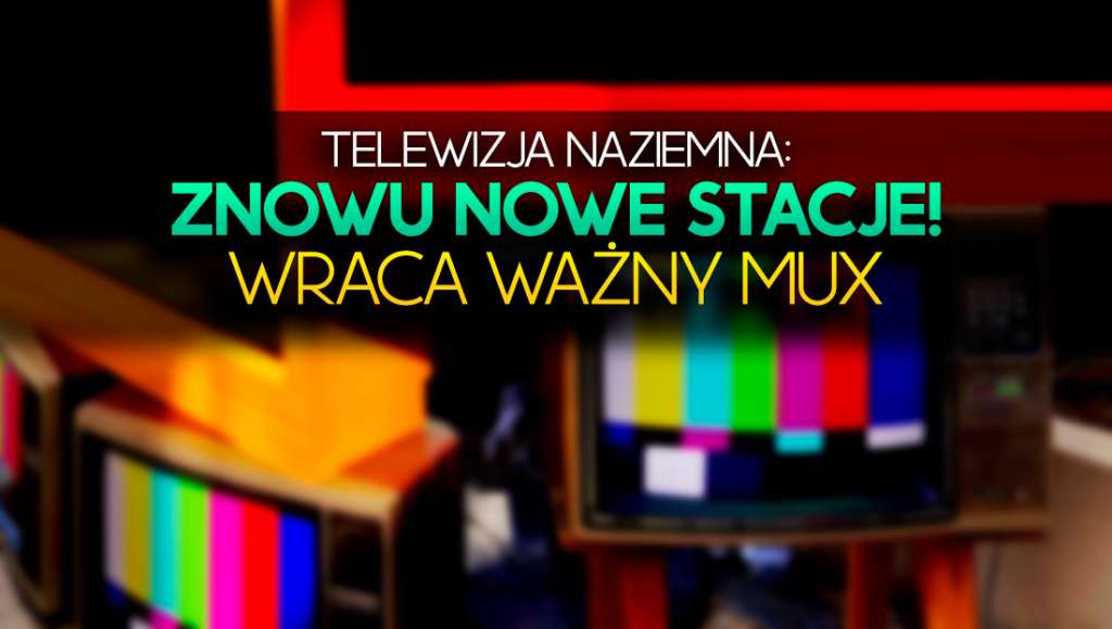 telewizja naziemna mux-mwe kanały za darmo jak gdzie odbierać oglądać