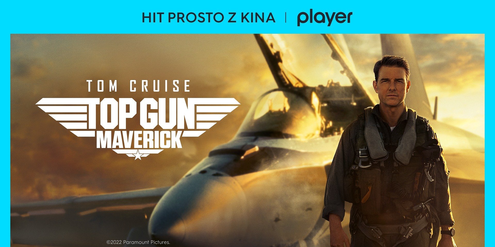 W Player można już oglądać kinowy mega hit “Top Gun: Maverick”! Jak uzyskać dostęp?