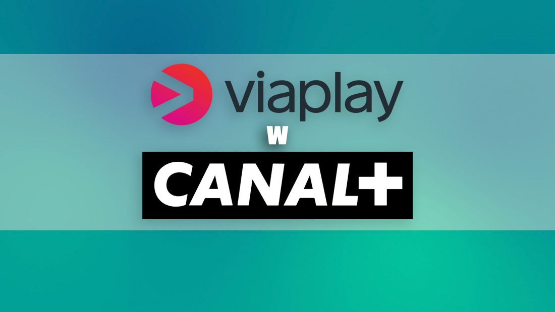 Viaplay pojawiło się na dekoderach CANAL+! Który kanał? Jak uzyskać dostęp?