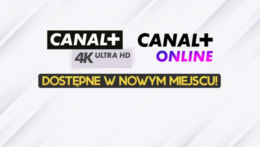 canal+ 4k ultra hd online telewizja kablowa toya gdzie oglądać