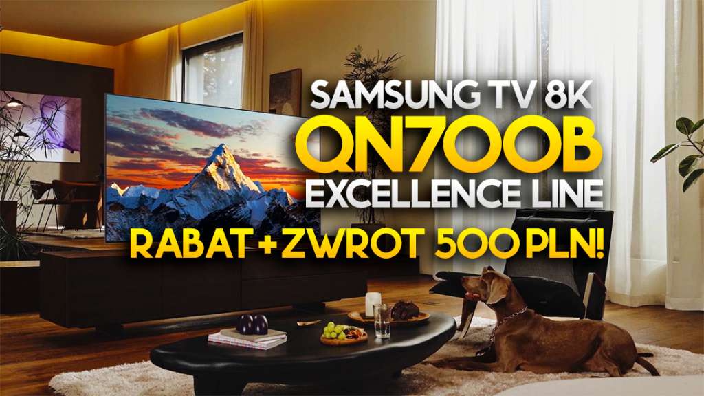 telewizory samsung 8k excellence line qn700b 2022 cena gdzie kupić promocja