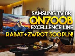 telewizor samsung neo qled 8k excellence line qn700b 55 cali promocja okładka
