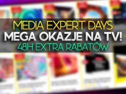 media expert days promocje telewizory rabaty 2022 okładka