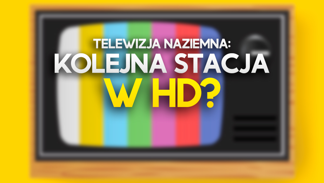 Telewizja naziemna – pojawi się nowy kanał w HD? Ta stacja ma podnieść jakość! Gdzie?