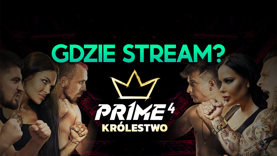Prime Show MMA 4: Królestwo – gdzie i o której oglądać? PPV, stream i karta walk