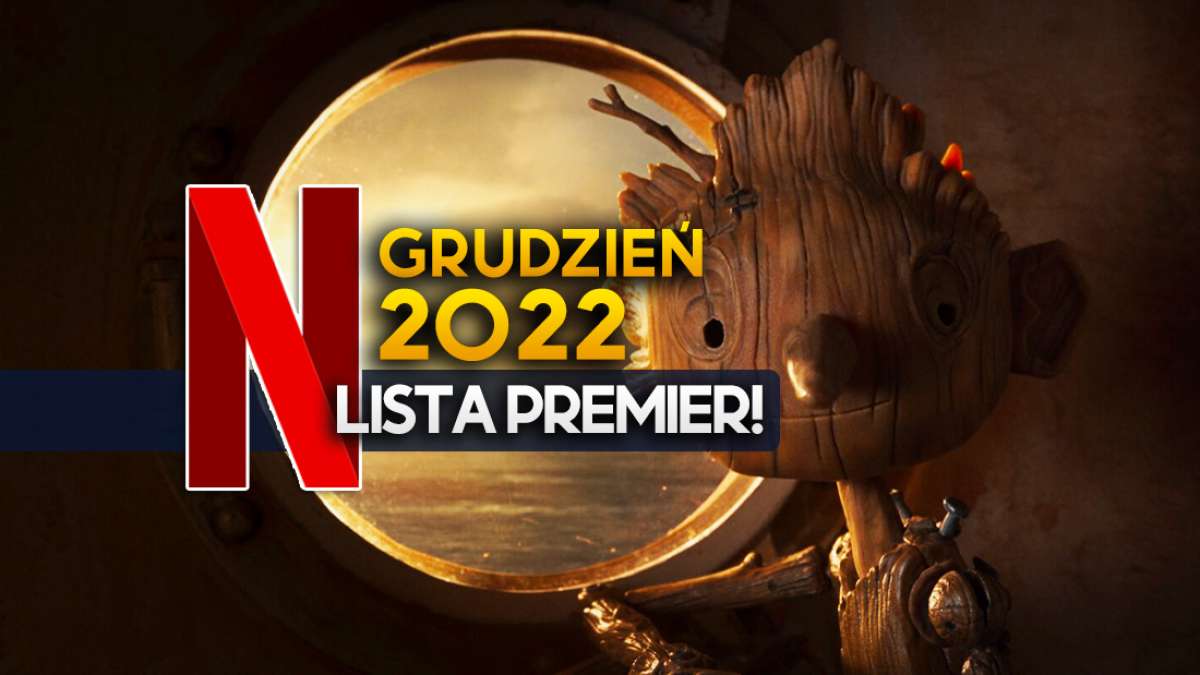 Player Grudzień 2022 – filmy, seriale i programy. Jakie nowości i premiery?  - Co za tydzień