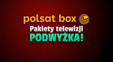 polsat box telewizja oferta cennik 2022 podwyżka okładka