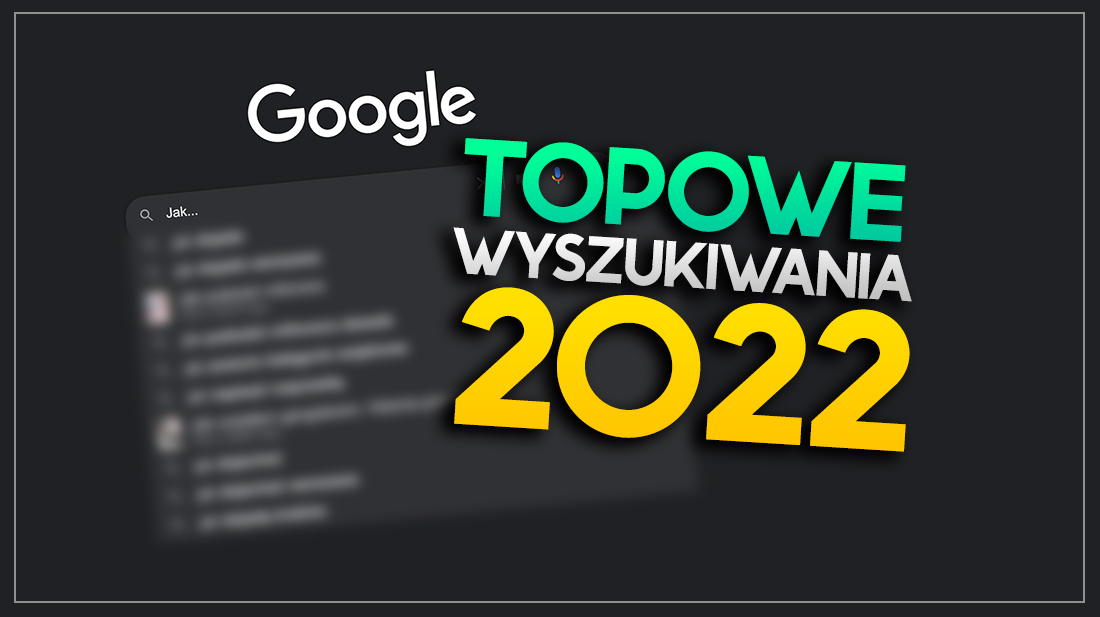 Topowe hasła w Google w Polsce: Ukraina, Rosja, Putin… DVB-T2! Czego szukaliśmy?