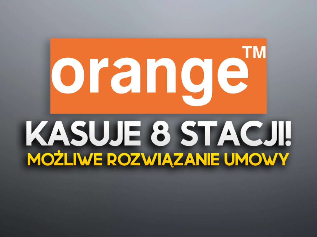 Orange wyłączy kanały gwarantowane - możesz rozwiązać umowę bez opłat!