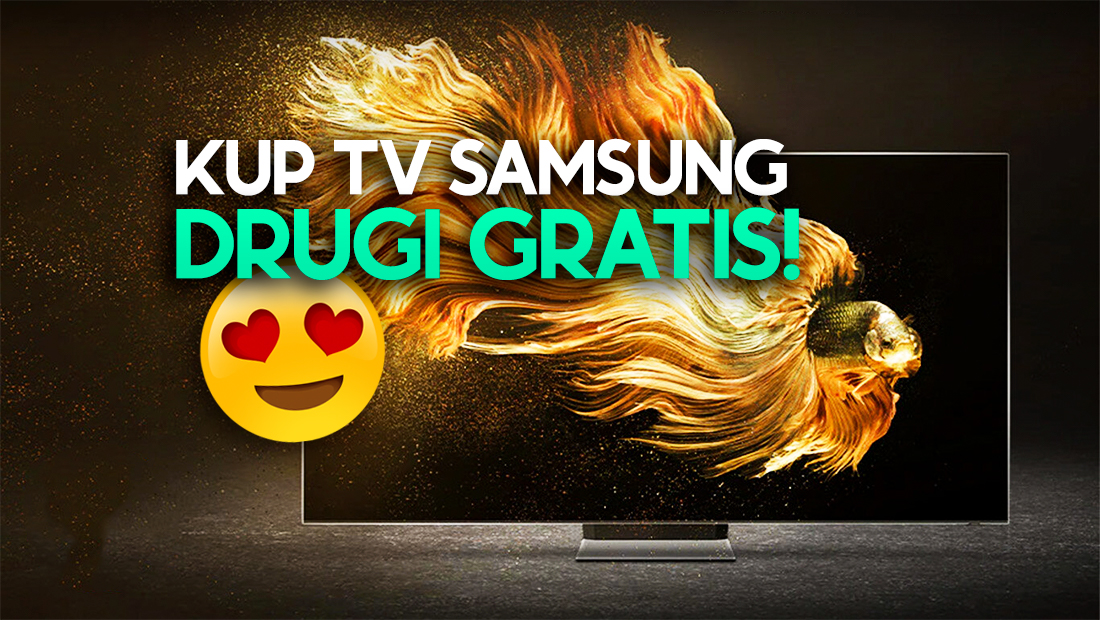 Wielka okazja: kup TV Samsung, drugi odbierzesz gratis! Gdzie i jak skorzystać?