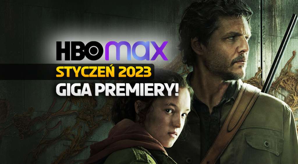 hbo max styczeń 2023 premiery nowości co obejrzeć lista