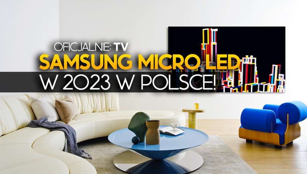 telewizory samsung micro led tv polska w polsce 2023 cena ceny gdzie kupić