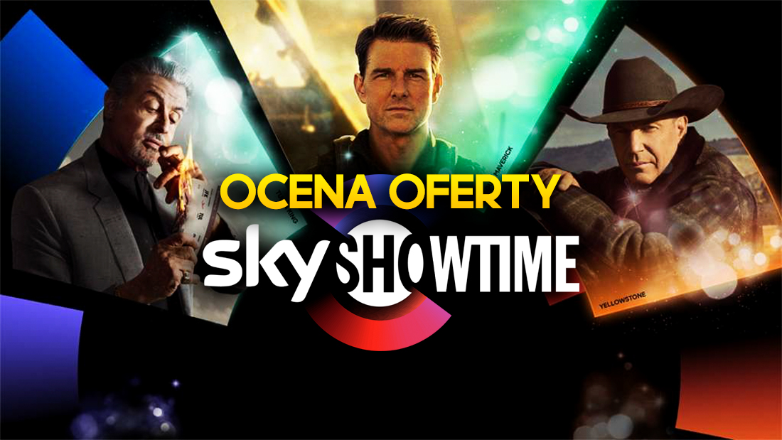 Co tak naprawdę obejrzysz w SkyShowtime? Oceniamy filmy i seriale w ofercie!