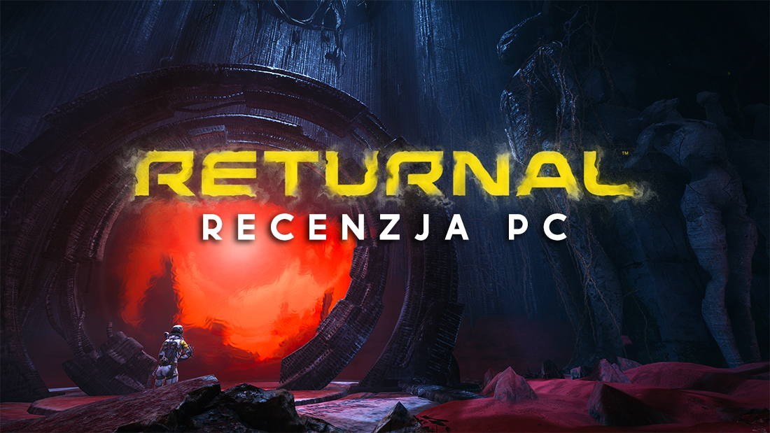 Jak gra się w Returnal na mocnym PC? Nasza recenzja hitu z PS5!