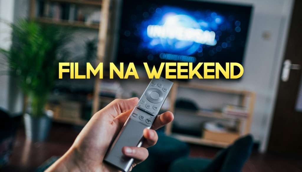 jaki film obejrzeć w weekend online w kinie vod netflix disney+ hbo max