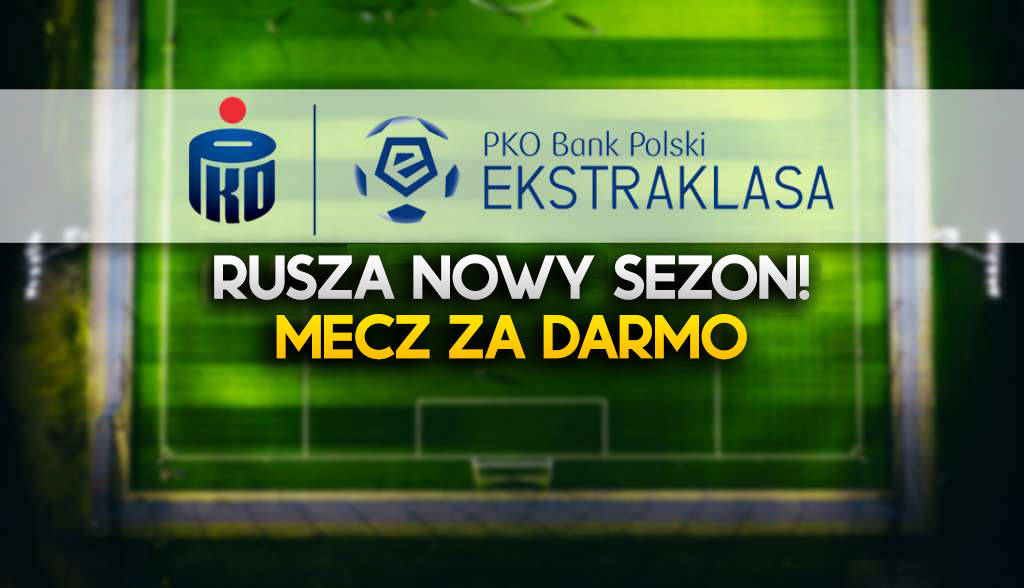 Rusza nowy sezon polskiej Ekstraklasy. Hitowy mecz 1. kolejki obejrzysz za darmo na YouTube!