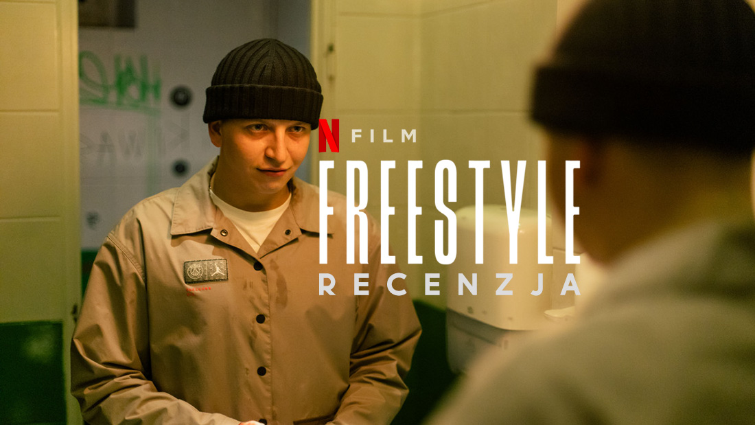 Film “Freestyle” to polska “8 mila”, ale z gorszą muzyką. Recenzujemy nowość na Netflix!