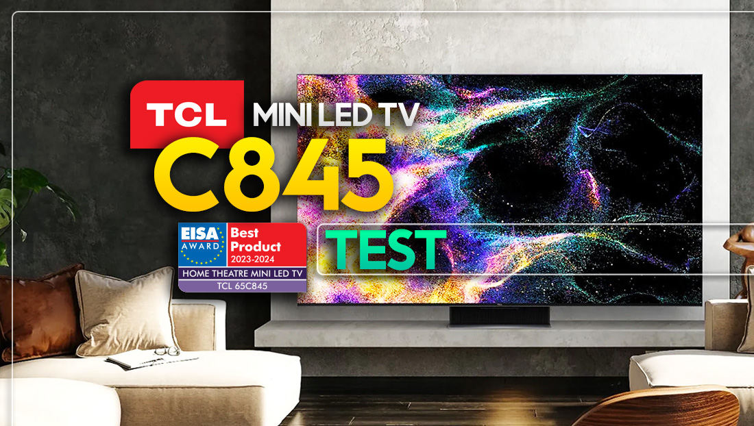 Test telewizora TCL C845 - najlepszy Mini LED TV do kina domowego według EISA