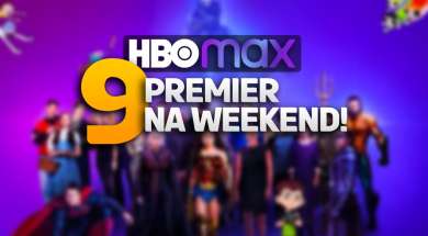 hbo max 9 premier na weekend okładka