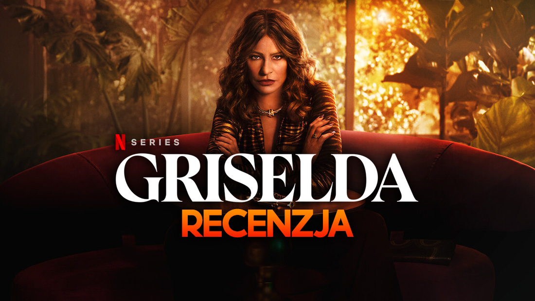 Recenzja “Griseldy”, nowego hitu na Netflix. To serial twórców “Narcos”! Warto sprawdzić?