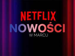 netflix nowości marzec 2024 okładka