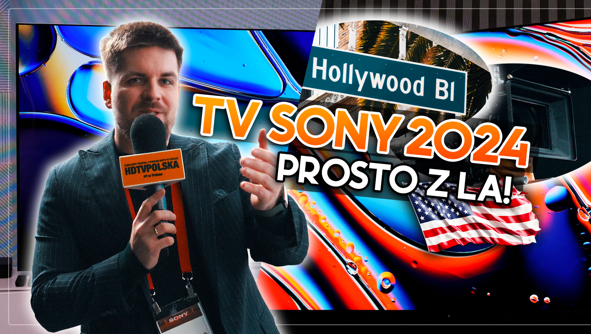 Pierwsi na świecie widzieliśmy nowe TV Sony BRAVIA w Los Angeles! Wszystko o premierach 2024