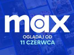 max serwis platforma vod streamingowa premiera w polsce data