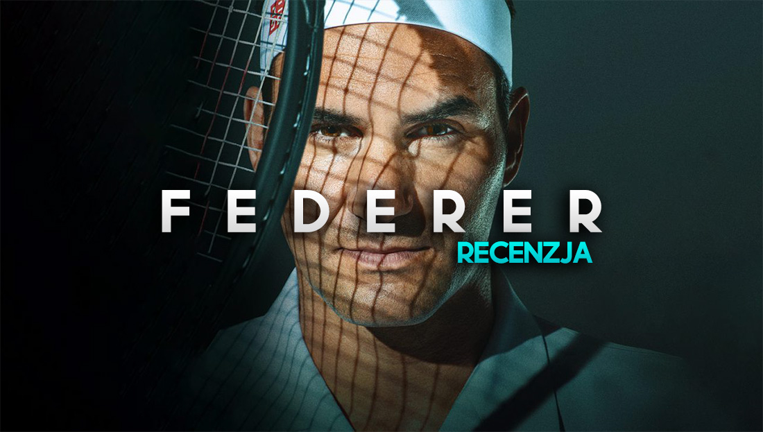 Czy film “Federer” to laurka dla legendy tenisa? Recenzujemy nowość na Prime Video!