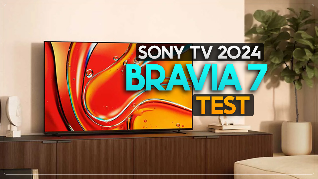 Test Sony Bravia 7 – imponujący telewizor Mini LED do większości zastosowań!