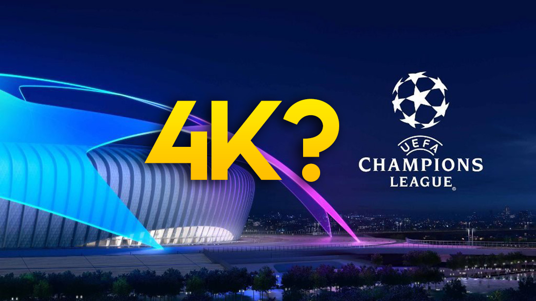 Liga Mistrzów: czy będą mecze w jakości 4K w sezonie 2024/25? CANAL+ odpowiada!