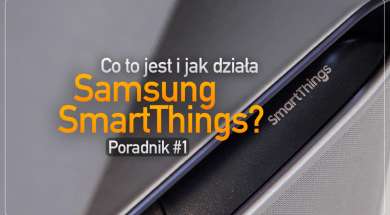 co to jest i jak działa samsung smartthings poradnik 1 film portal okładka