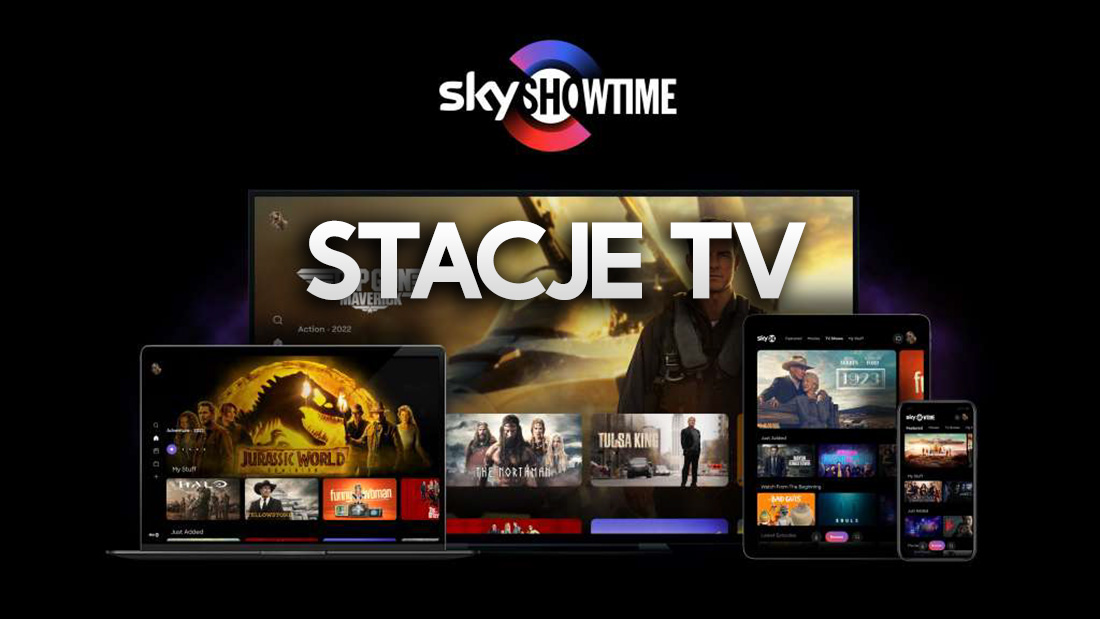 SkyShowtime włącza dwa kanały TV w Polsce! Właśnie startują