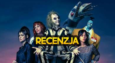 beetlejuice beetlejuice film 2024 recenzja okładka