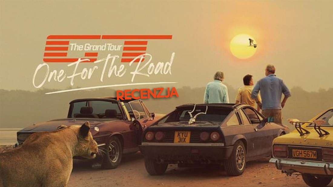 Recenzujemy “The Grand Tour: One For The Road”! Ostatni powrót legendarnego trio