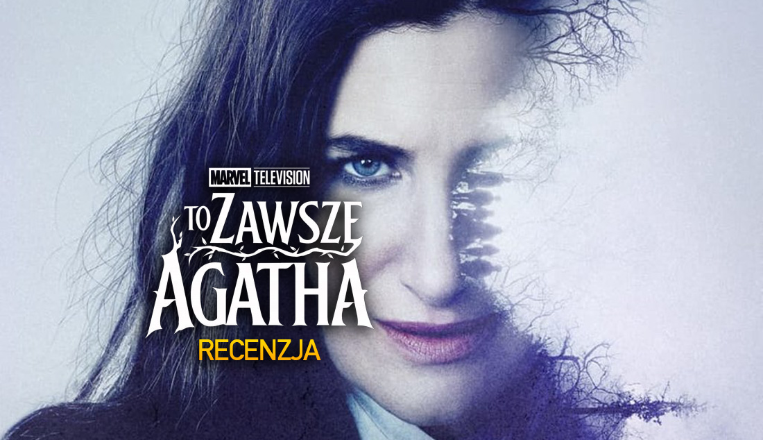 Nasza recenzja serialu “To zawsze Agatha”! Nowość Marvela już na Disney+